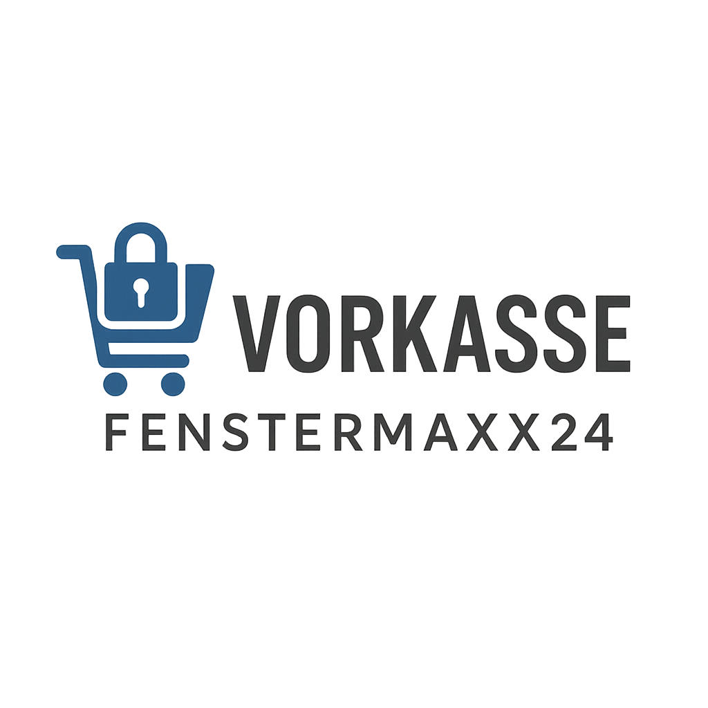 Vorkasse Fenstermaxx24